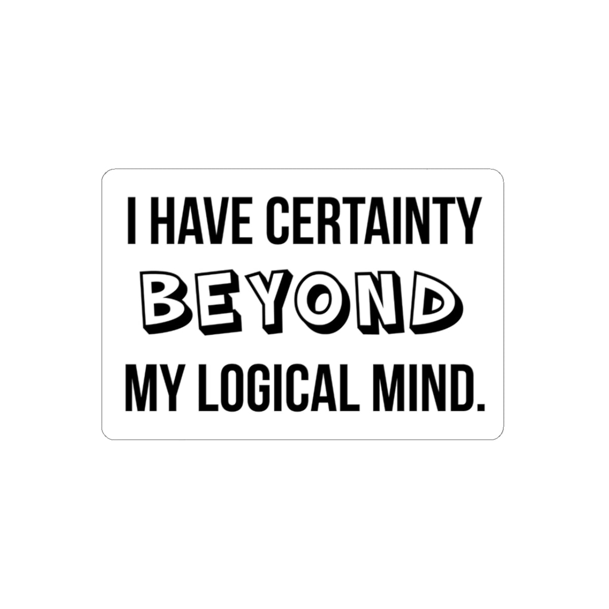 Certainty