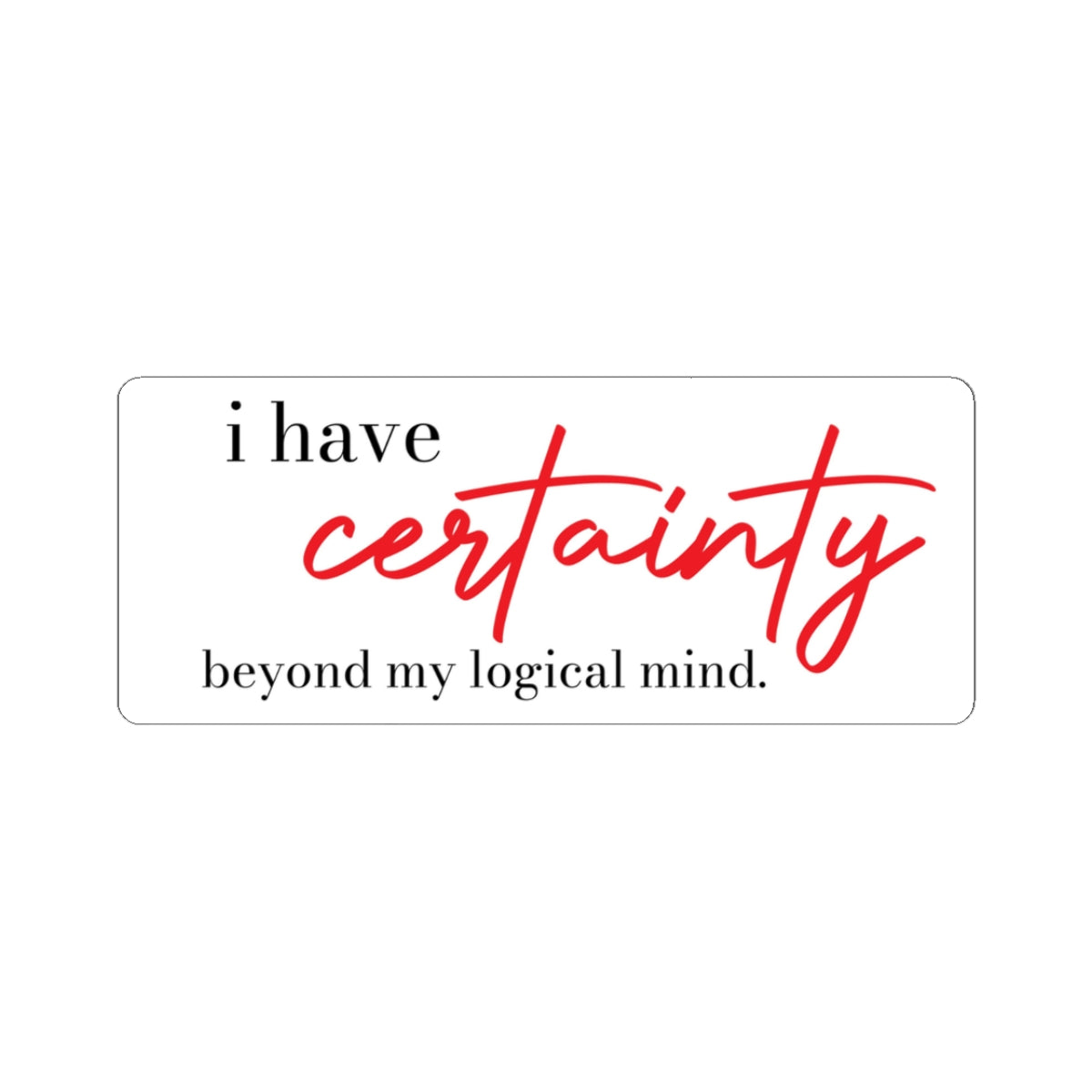 Certainty