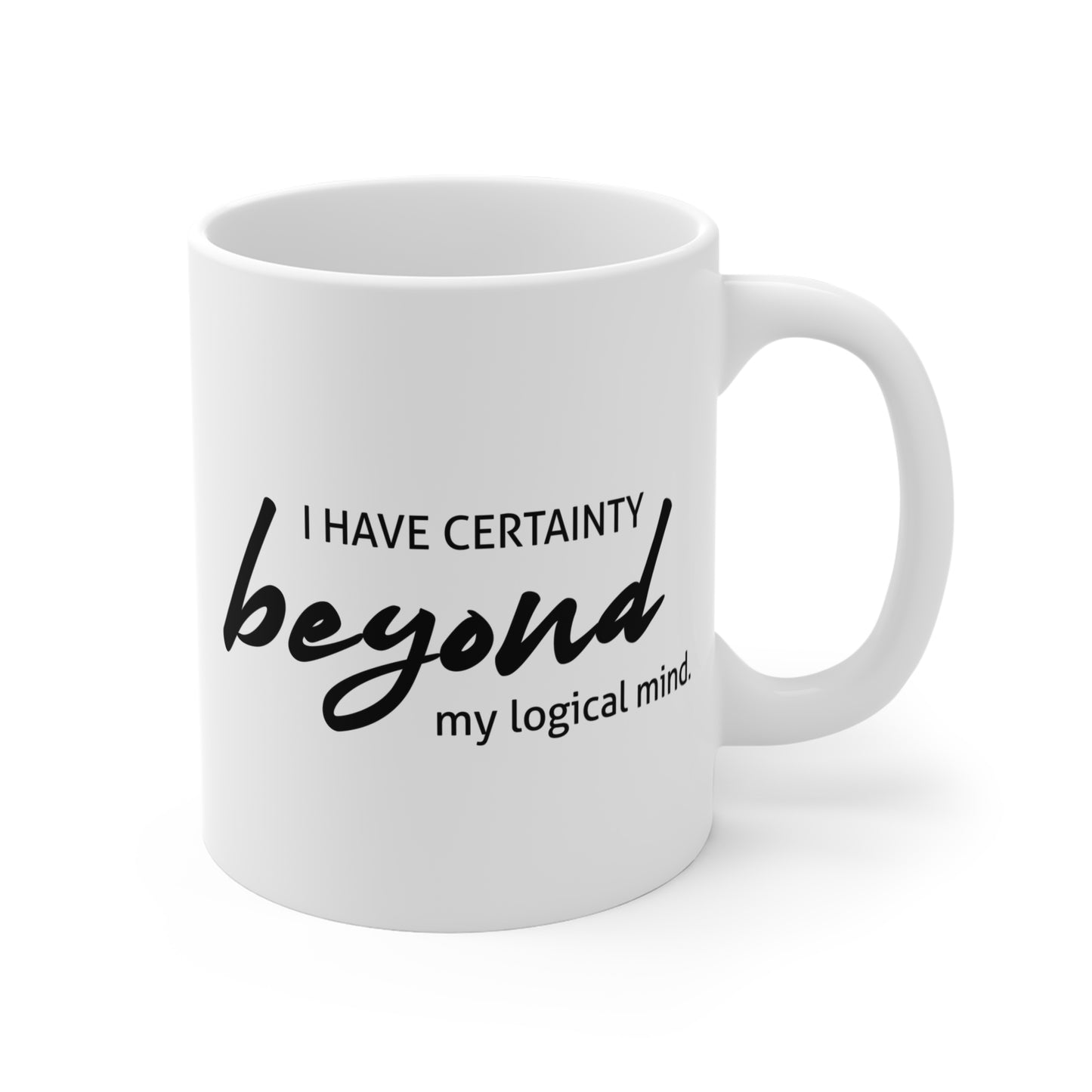 Certainty Mug