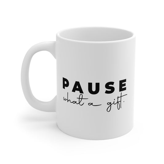 Pause! Mug